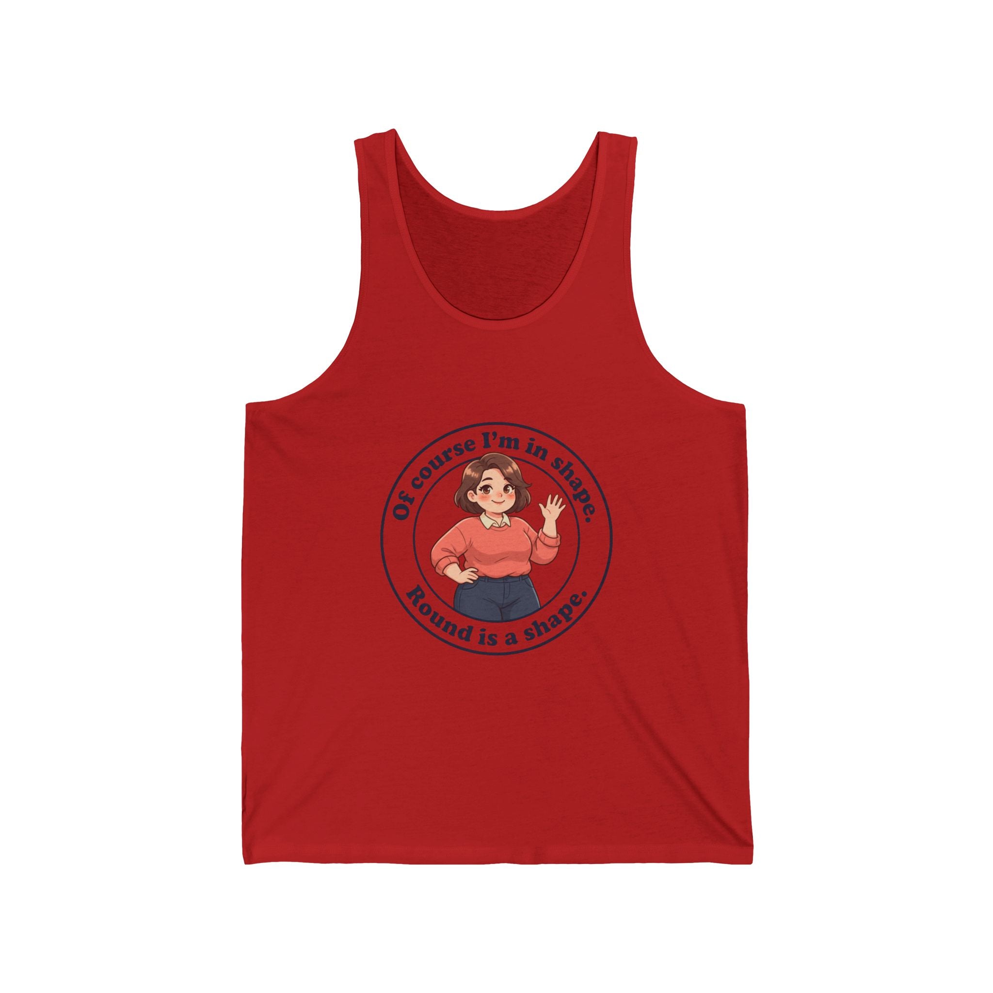 Round Is a Shape Tank Top — "Of Course I’m in Shape" Plus-Size Body Positive Graphic Tank