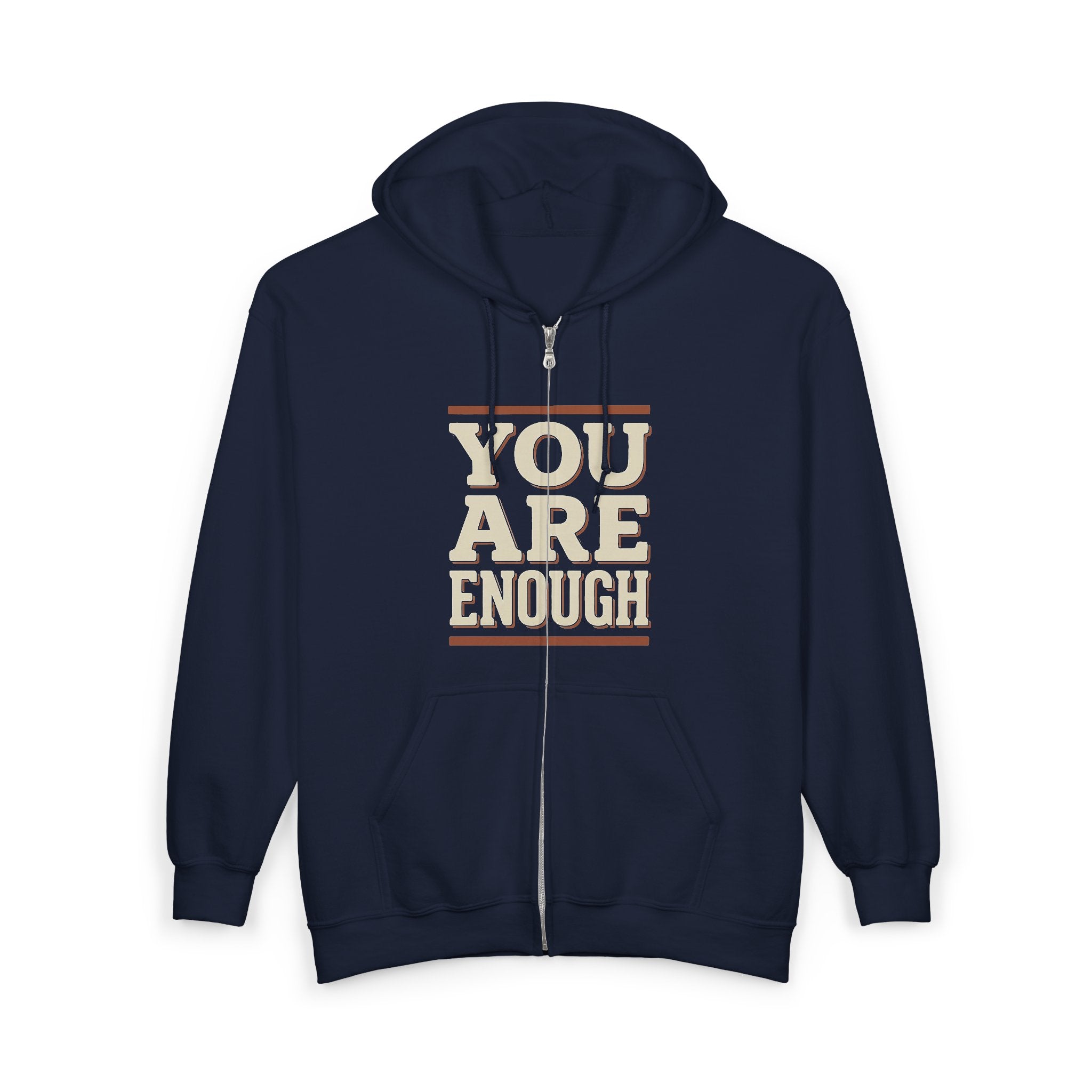 You Are Enough Zip Hoodie — Retro Positive Message Full-Zip Sweatshirt