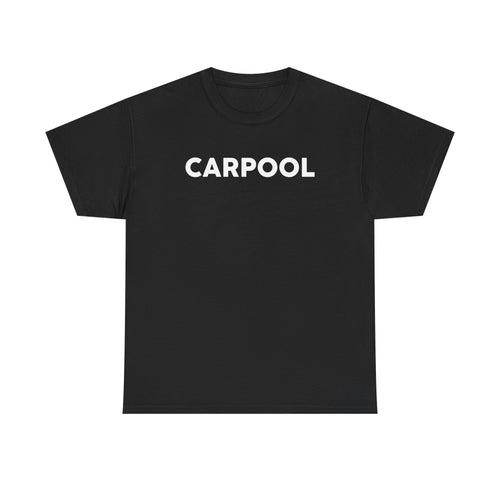 Carpool T-Shirt — Minimalist Vintage Block Letter Tee